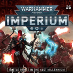 Warhammer 40,000: Imperium, de Salvat. Fascículo #26