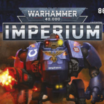 Warhammer 40,000: Imperium, de Salvat. Fascículos #86, #87 y #88