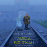 Reseña: Adiós, Birkenau (Jdmorvan y Víctor Matet)