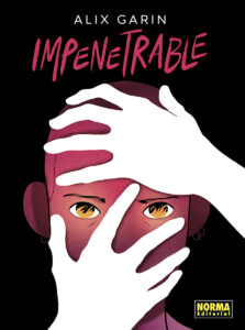 Reseña: Impenetrable (Alix Garin)