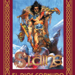 Reseña: Sláine – El dios cornudo. Edición 35 aniversario (Pat Mills, Simon Bisley)