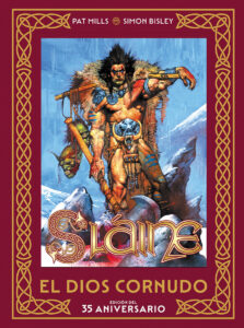 Reseña: Sláine – El dios cornudo. Edición 35 aniversario (Pat Mills, Simon Bisley)