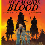 Reseña: La madre de los hermanos Blood (Brian Azzarello, Eduardo Risso)
